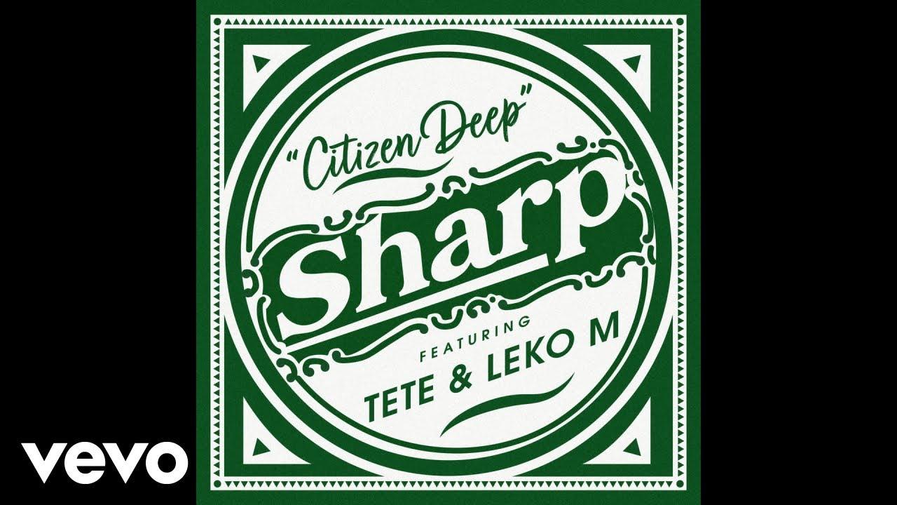 Citizen Deep - Sharp