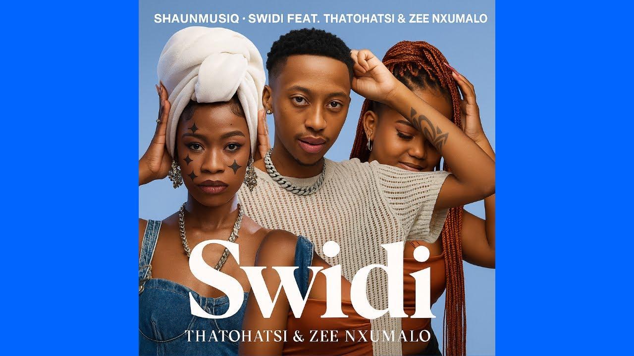 Shaunmusiq - Swidi