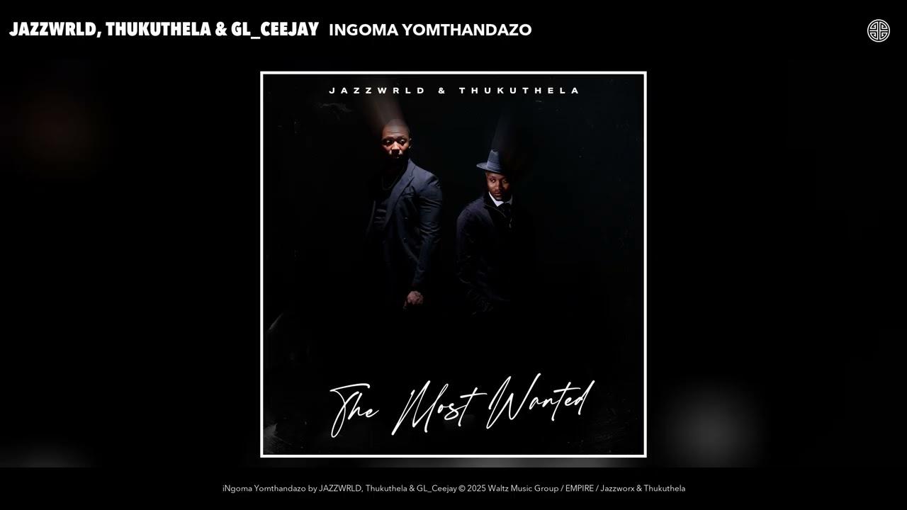 JAZZWRLD - iNgoma Yomthandazo