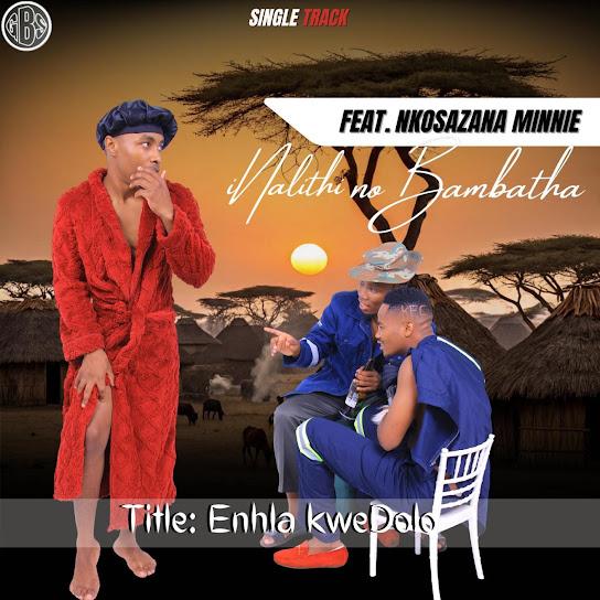 Inalithi - ENHLA KWEDOLO