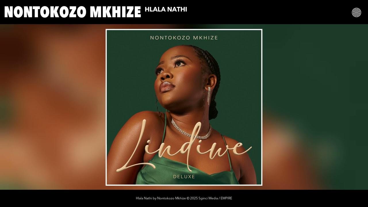 Nontokozo Mkhize - Hlala Nathi