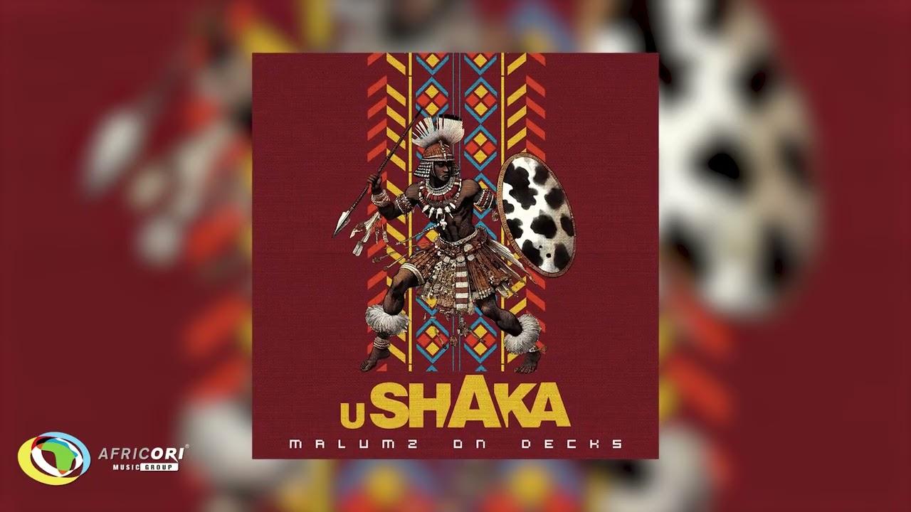 Africori - Malumz on Decks - uShaka (Official Audio)
