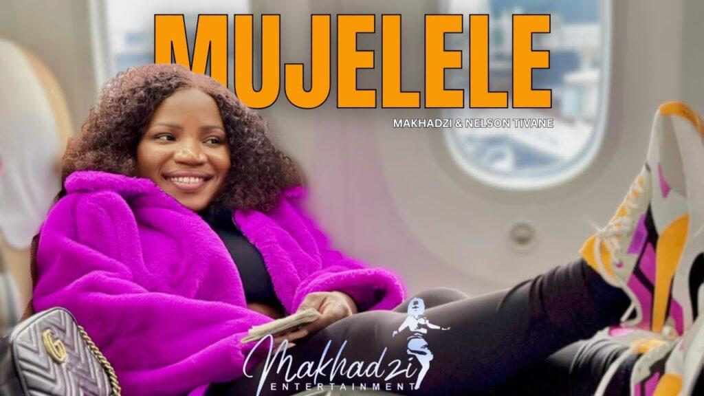 Makhadzi – Mujelele ft. Nelson Tivane & Master KG