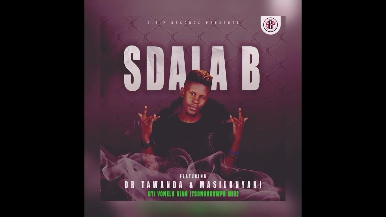 Sdala B - Uti vonela king