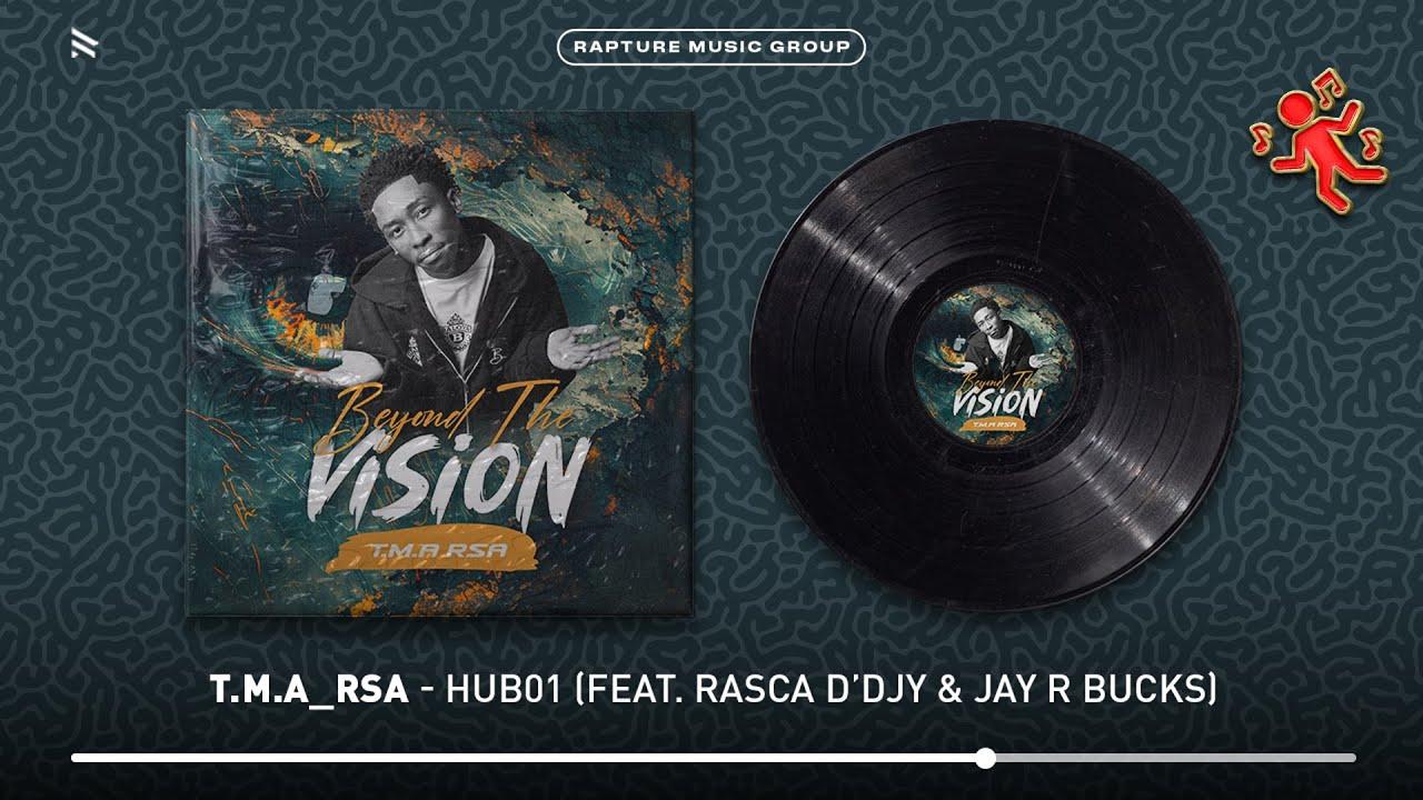 Rapture Music - T.M.A_Rsa - HUB01 [Official Audio)