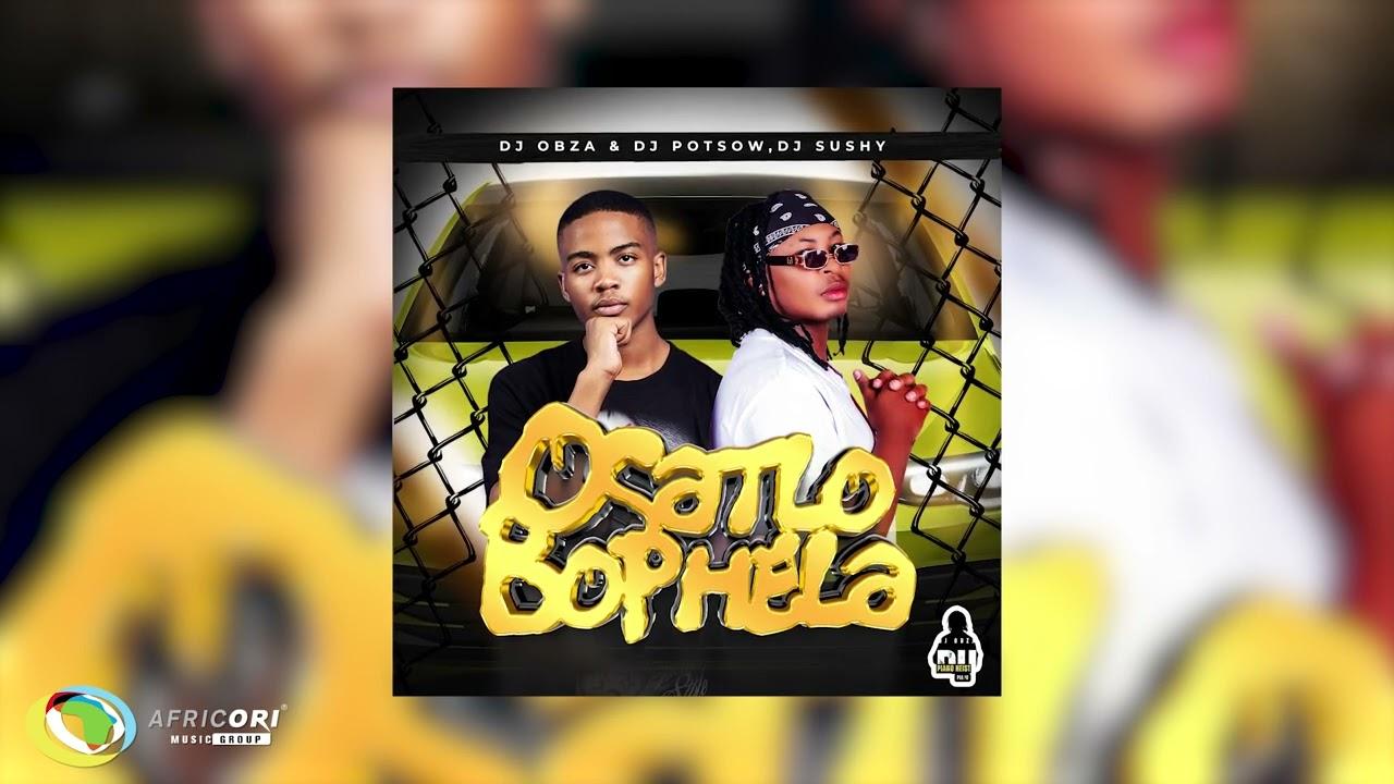 DJ Obza - Osatlo Bophela