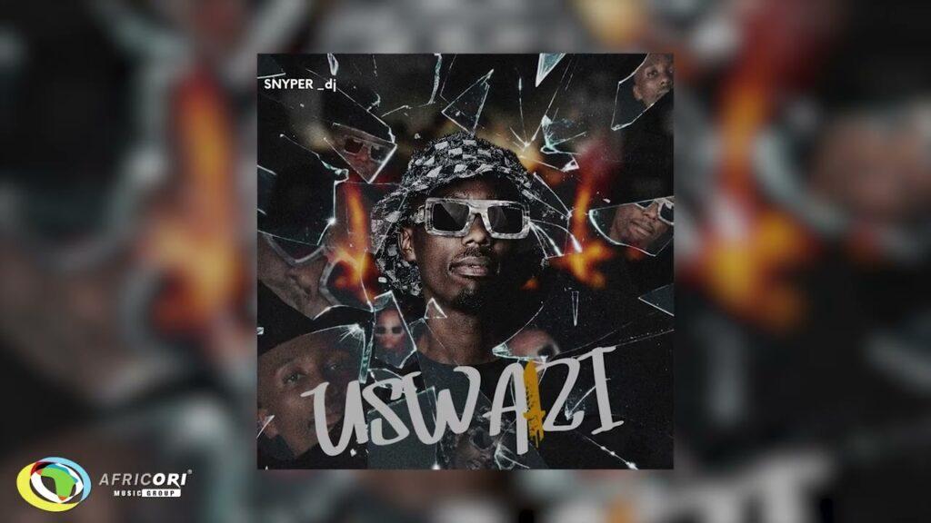 Snyper_DJ – Uswazi