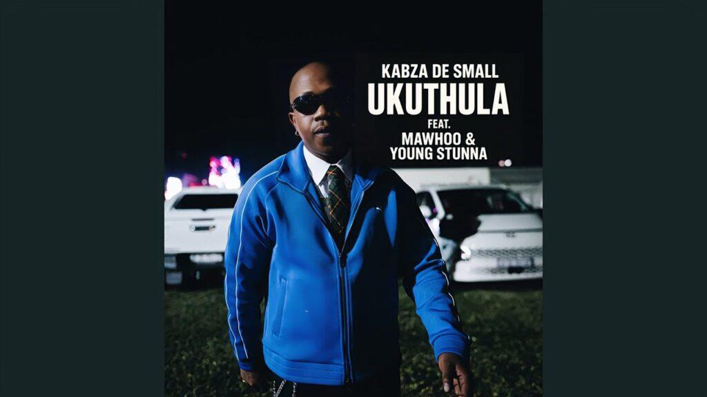 Kabza De Small – Ukuthula feat. MaWhoo & Young Stunna