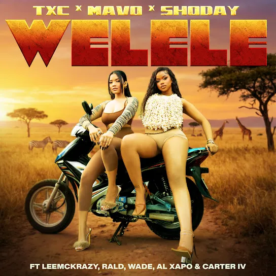 TxC – Welele Ft. Mavo, Shoday, Leemckrazy, RALD, W4de & Al Xapo