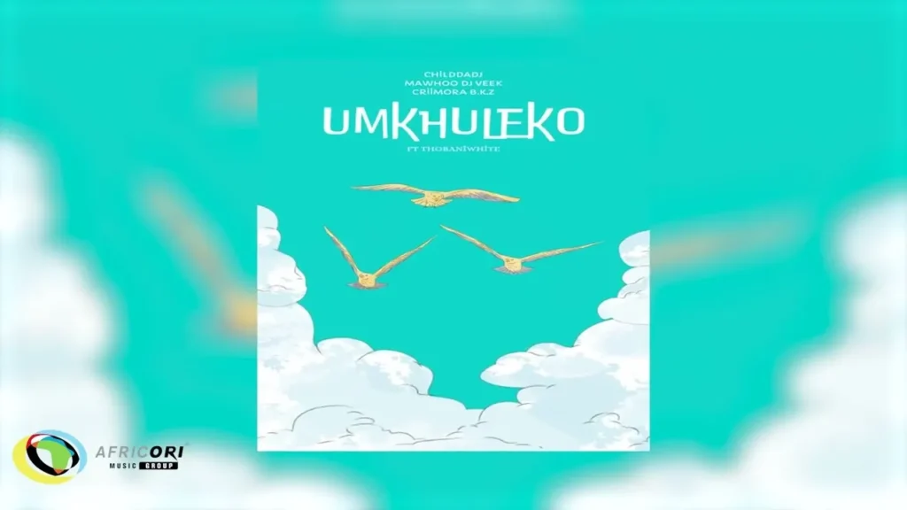 ChildDaDJ, MaWhoo, Dj Veek & Criimora b.k.z – Umkhuleko ft. Thobaniwhite)