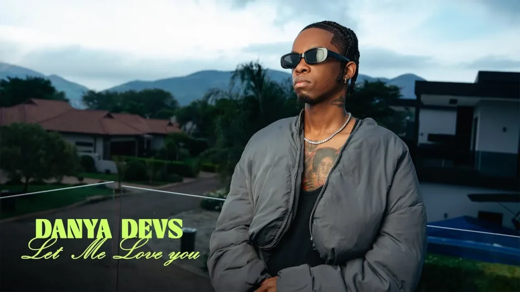 Danya Devs – Let Me Love you