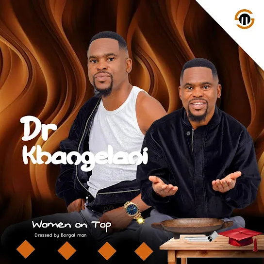 Dr Khangelani – Woman on top (Album)