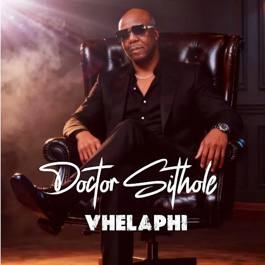 Doctor Sithole – Vhelaphi (Album)
