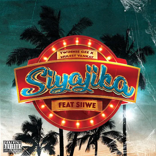Twinnie Gee – Siyajika Ft. Mulest Vankay & Siiwe