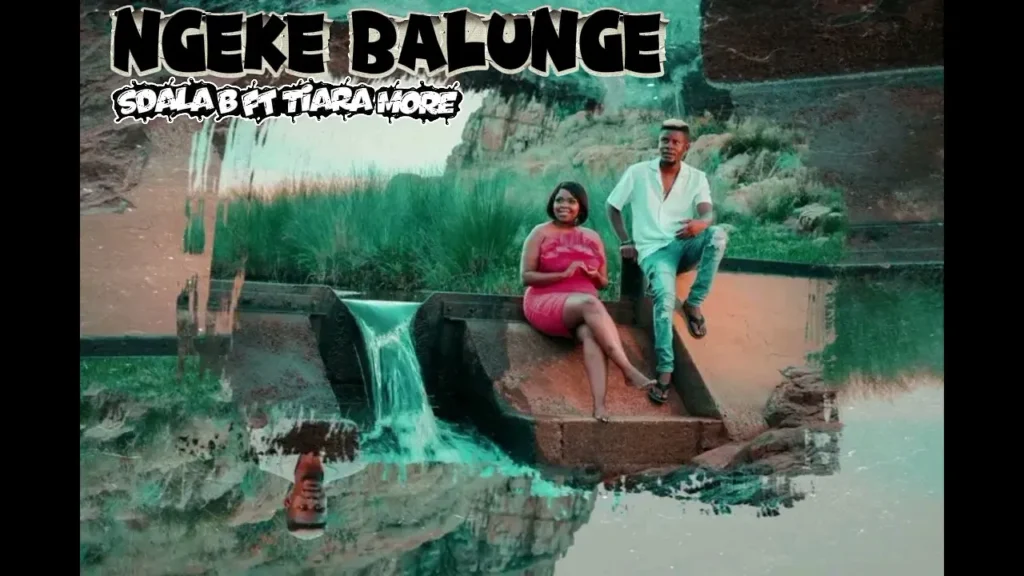 Sdala B – Ngeke Balunge(ft. Tiara More)