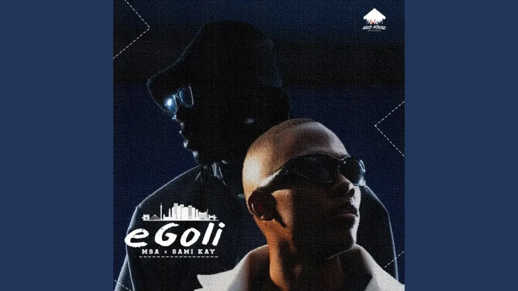 MSA – eGoli feat Sami Kay - Featured Image