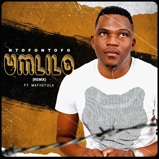 Ntofontofo – Umlilo (Remix) ft. Mathefula
