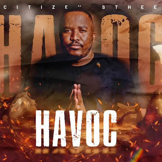 Citizen Sthee - Havoc (Groove Mix)