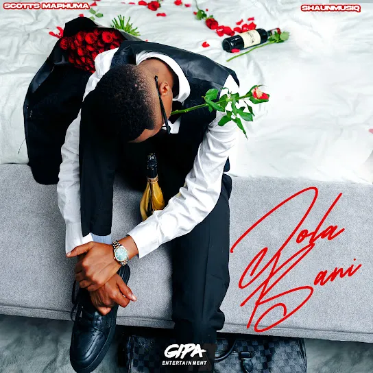 Scotts Maphuma – Jola Bani ft. Shaunmusiq