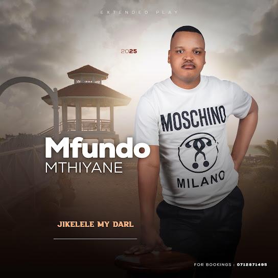 Mfundo Mthiyane - Izwe Liyokwenzenjani