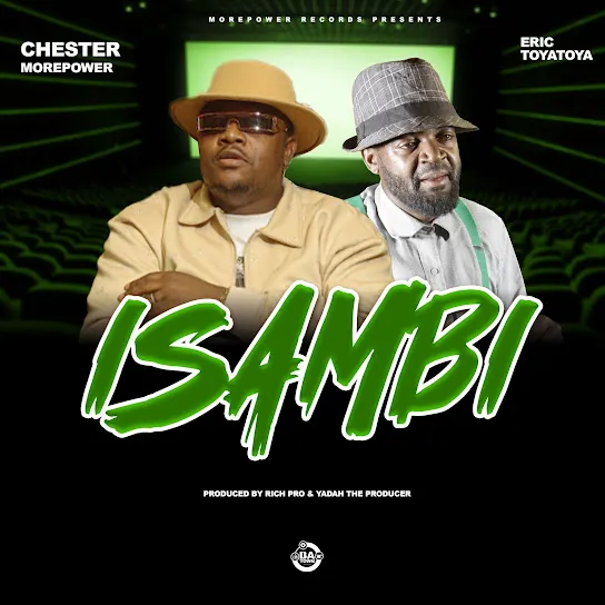 CHESTER MORE POWER - Isambi