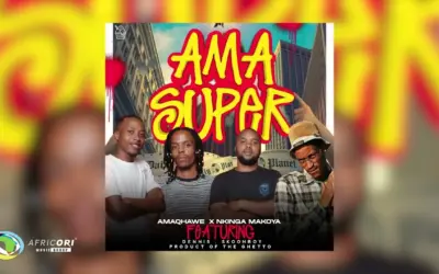 AMAQHAWE & Nkinga Makoya - AmaSuper ft. Dennis & Skoonboy