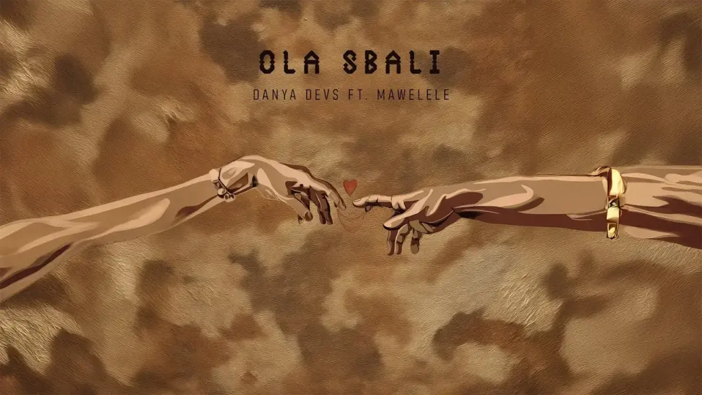 Danya Devs – Ola Sbali ft. Mawelele - Featured Image