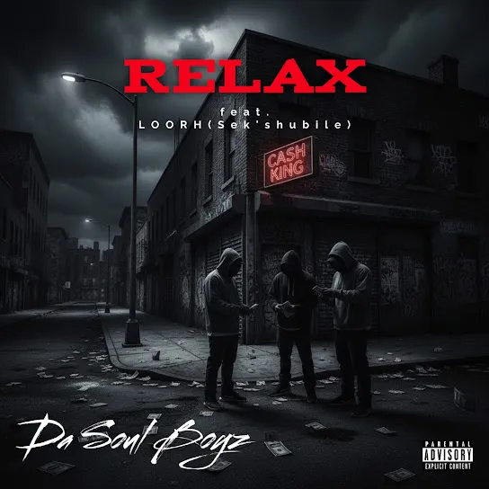 Da Soul Boyz – Relax - Featured Image
